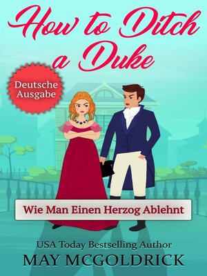 cover image of How to Ditch a Duke (Wie Man Einen Herzog Ablehnt)